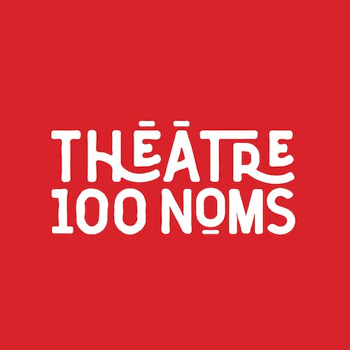 Théâtre 100 Noms