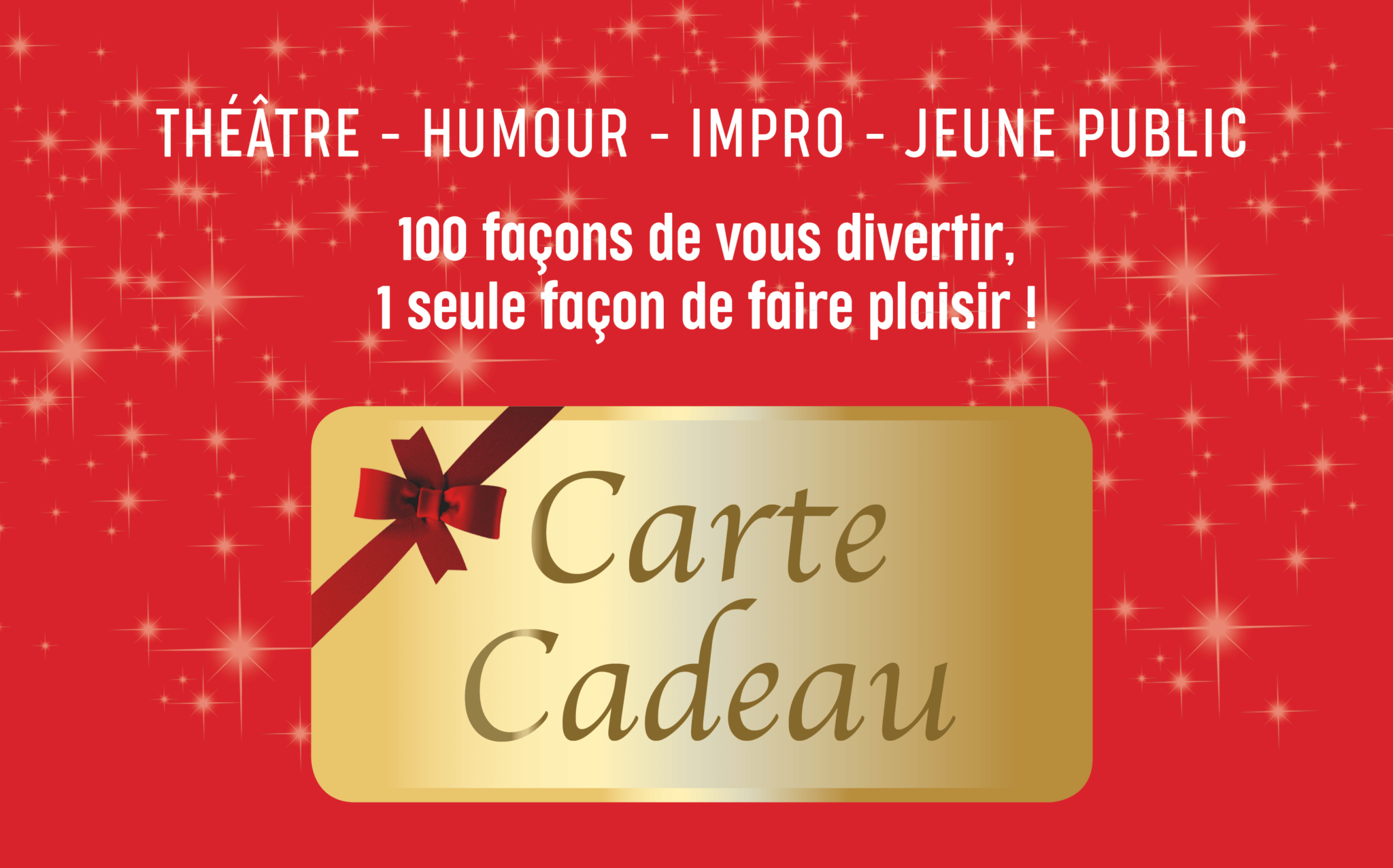 Carte cadeau Théâtre 100 Noms