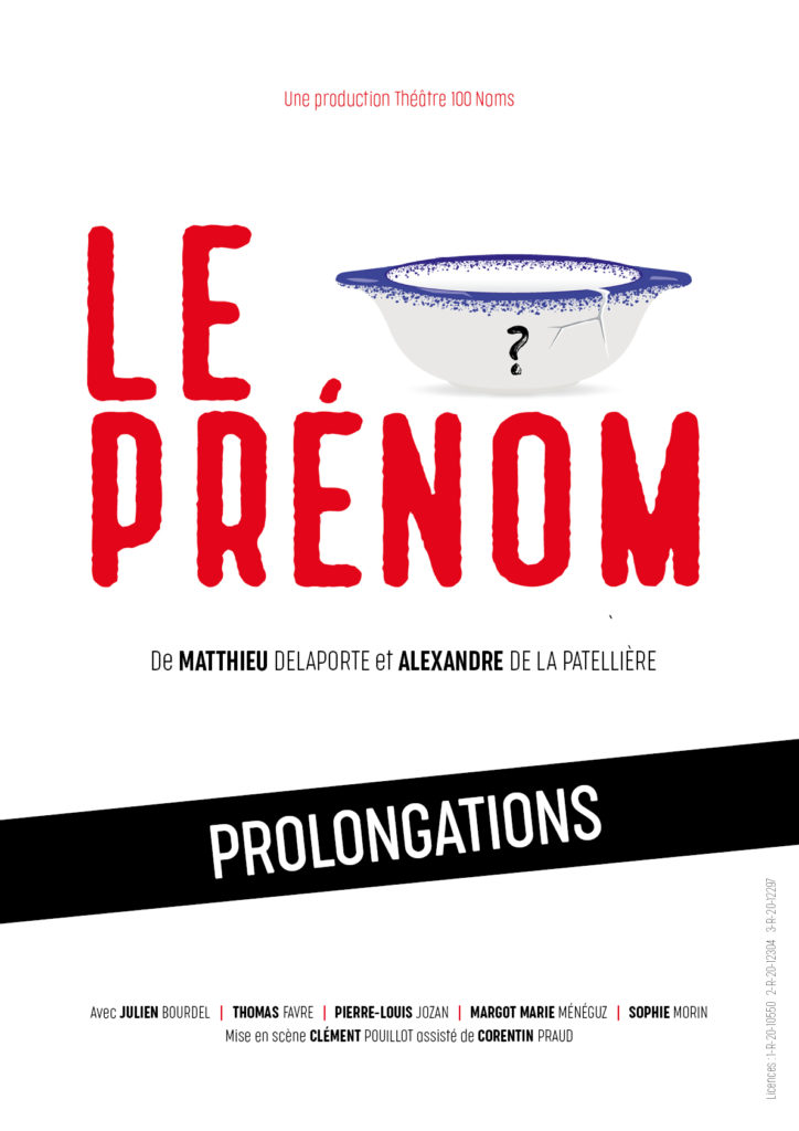 Affiche Le Prénom - Prolongations